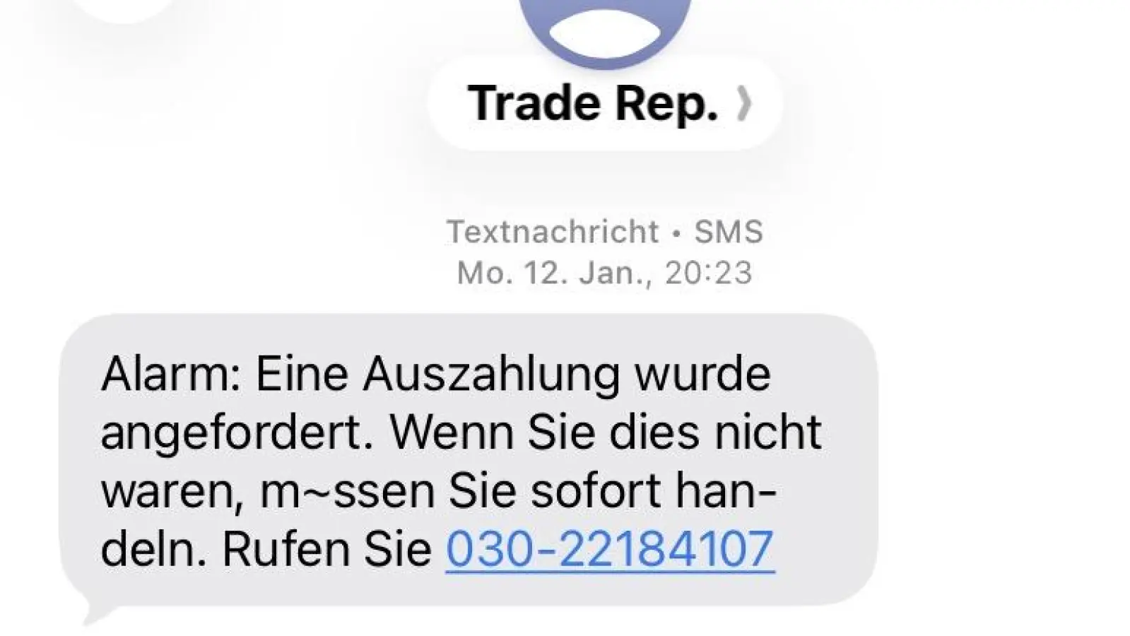 Betrügerische SMS-Nachrichten wie diese erhalten in der Region immer wieder Menschen, die bei „Trade Republic” aktiv sind. (Screenshot: FLZ)